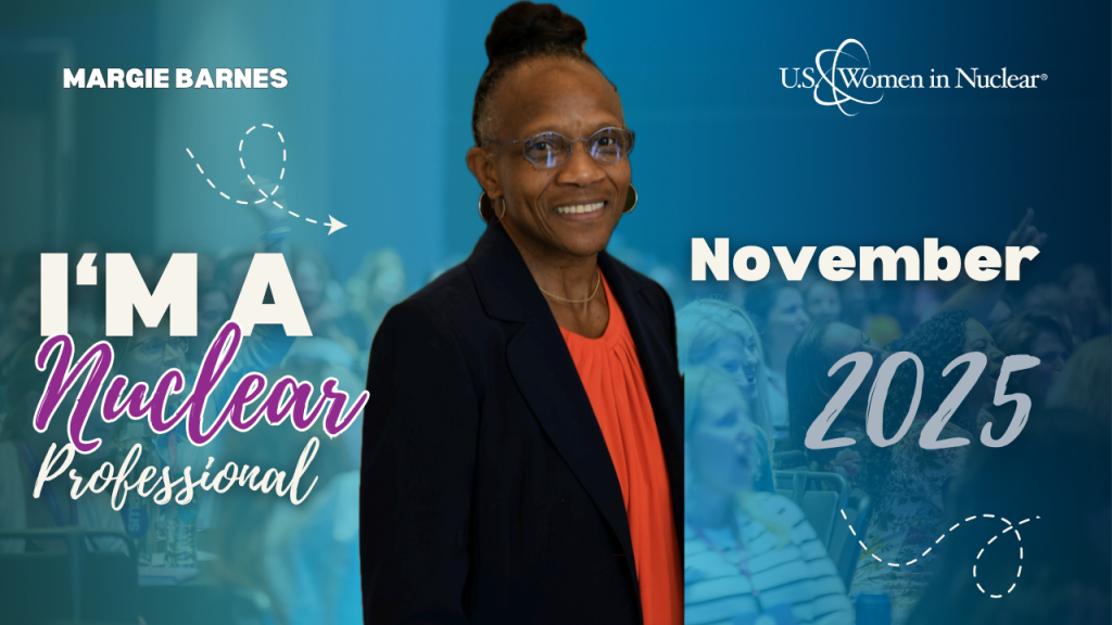 I’m a Nuclear Professional: Margie Barnes