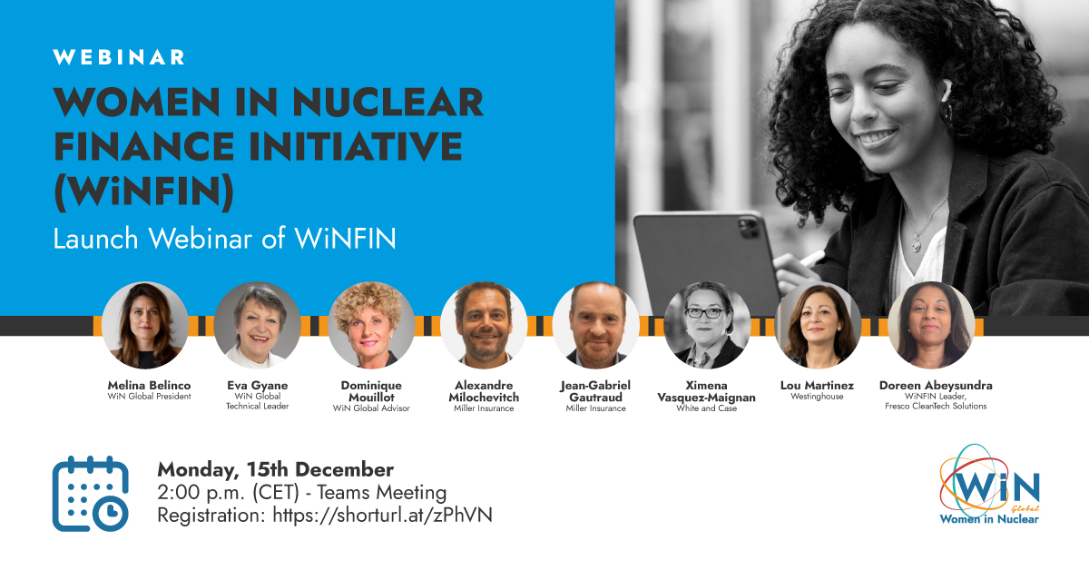 WiN Global webinar announcement to introduce the Women in Nuclear Finance initiative